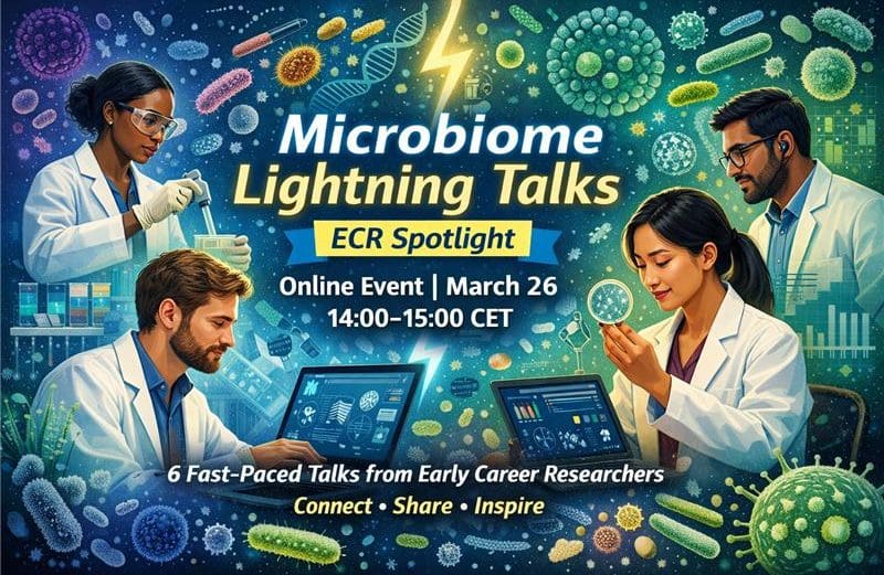 Join the Microbiome Lightning Talks — ECR Spotlight